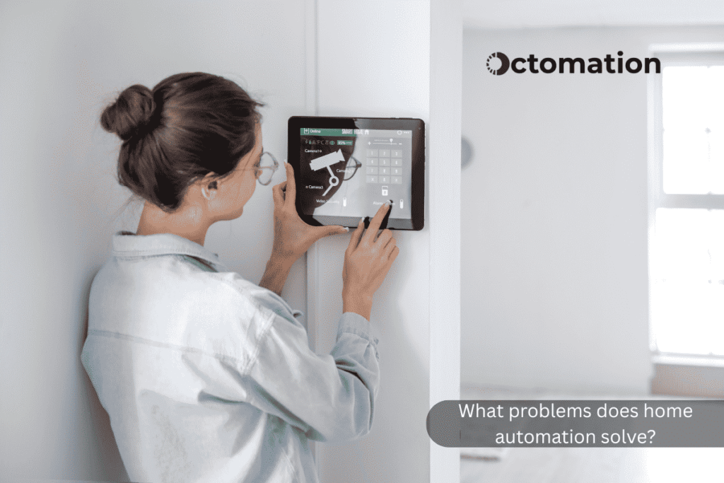 What problems does home automation solve?