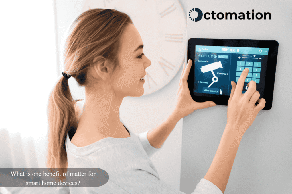 What Is One Key Benefit of Matter for Smart Home Devices