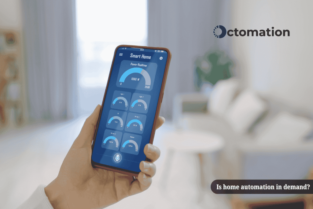 Is home automation in demand?